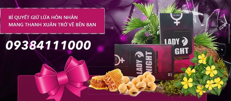 Nơi bán Thuốc Lady Night viên ngậm kẹo ngậm tăng cường giúp tăng ham muốn ở nữ mới nhất Nơi bán Thuốc Lady Night viên ngậm kẹo ngậm tăng cường giúp tăng ham muốn ở nữ mới nhất